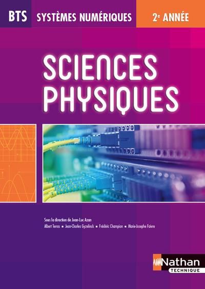 Emprunter Sciences physiques BTS systèmes numériques 2e année livre