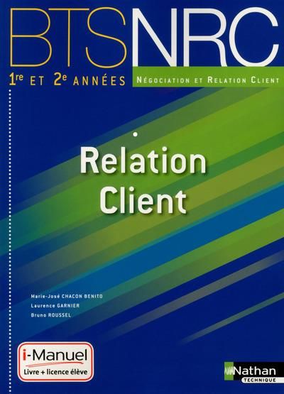 Emprunter Relation Client BTS NRC 1e et 2e années livre