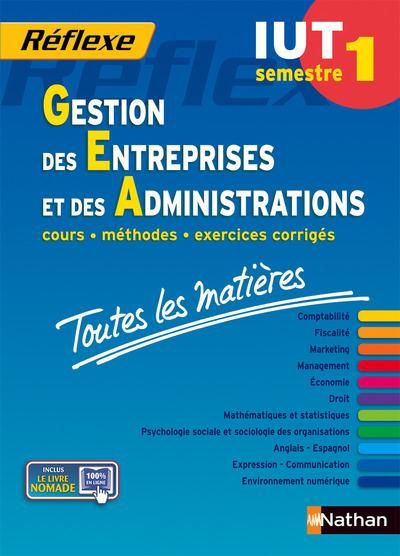 Emprunter Gestion des entreprises et des administrations IUT semestre 1. Toutes les matières livre