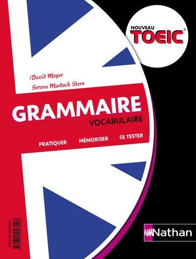 Emprunter Grammaire / Vocabulaire. Le nouveau TOEIC livre