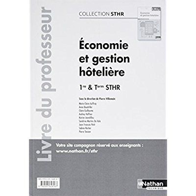 Emprunter Economie et gestion hôtelière 1re et Tle STHR. Edition 2017 livre