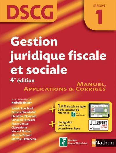 Emprunter Gestion juridique, fiscale et sociale DSCG 1. Manuel, applications & corrigés, 4e édition livre