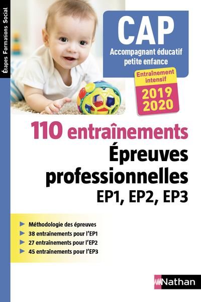 Emprunter CAP Accompagnant éducatif petite enfance. 110 entraînements - Epreuves professionnelles EP1, EP2, EP livre