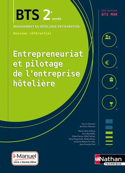 Emprunter Entrepreneuriat et pilotage de l'entreprise hôtelière BTS MHR 2e année livre