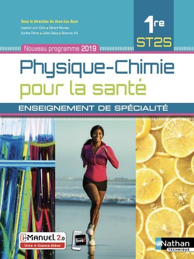 Emprunter Physique-Chimie pour la santé 1re ST2S. Enseignement de spécialité, Edition 2019 livre