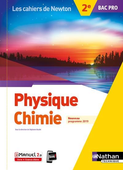 Emprunter Physique Chimie 2de Bac pro Les cahiers de Newton. Edition 2019 livre