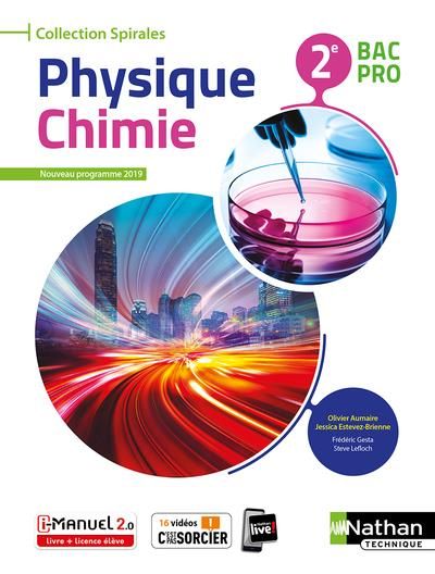 Emprunter Physique Chimie 2e Bac Pro Spirales. Edition 2019 livre