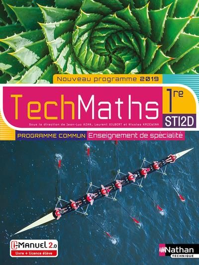 Emprunter TechMaths 1re STI2D. Enseignement commun et de spécialité, Edition 2019 livre