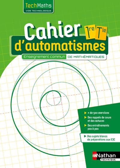 Emprunter Techmaths 1ère/Tle Cahier d'automatismes. Voie Technologique enseignement commun livre