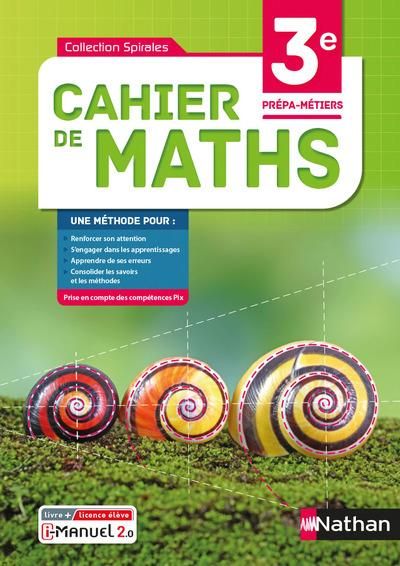 Emprunter Cahier de maths 3e Prépa-Métiers Spirales. Edition 2021 livre