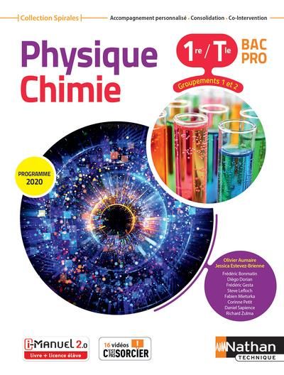 Emprunter Physique Chimie 1re/Tle Bac Pro Groupements 1 et 2 Spirales. Edition 2020 livre