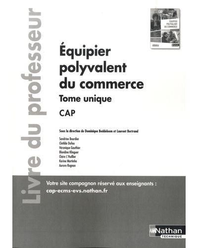 Emprunter Equipier polyvalent du commerce CAP. Tome unique. Livre du professeur, Edition 2020 livre