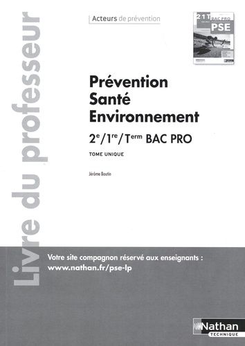 Emprunter Prévention Santé Environnement 2de, 1re, Tle Bac Pro Acteurs de prévention. Livre du professeur, Edi livre