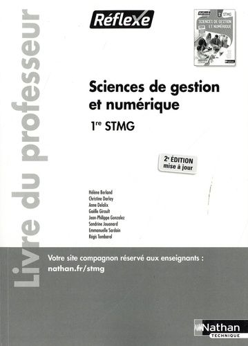 Emprunter Sciences de gestion et numérique 1ère STMG (Pochette Réflexe) Professeur 2021. Livre du professeur, livre