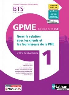 Emprunter Domaine d'activités 1 Gérer la relation avec les clients et les fournisseurs de la PME BTS GPME 1re livre