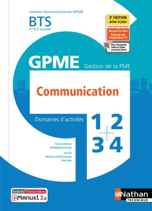 Emprunter Domaines d'activités 1-2-3-4 GPME Communication BTS 1re & 2e années. Edition 2021 livre