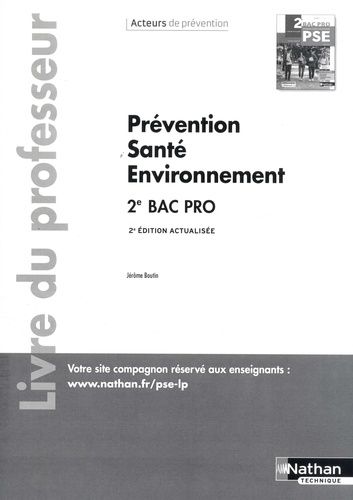 Emprunter Prévention Santé Environnement 2de Bac pro Acteurs de prévention. Livre du professeur, Edition 2021 livre