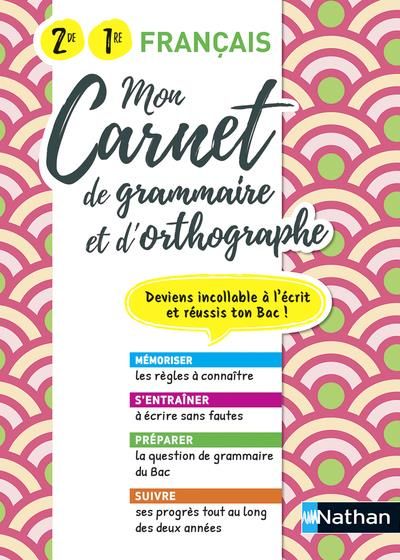 Emprunter Mon carnet d'orthographe et grammaire 2de/1re. Edition 2021 livre