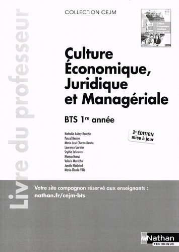 Emprunter Culture économique, juridique et managériale BTS 1re année. Livre du professeur, 2e édition livre