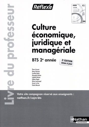 Emprunter Culture économique, juridique et managériale BTS 2e année. Livre du professeur, 2e édition livre