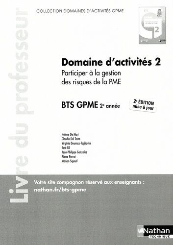 Emprunter Domaine d'activités 2 Participer à la gestion des risques de la PME BTS GPME 2e année. Livre du prof livre