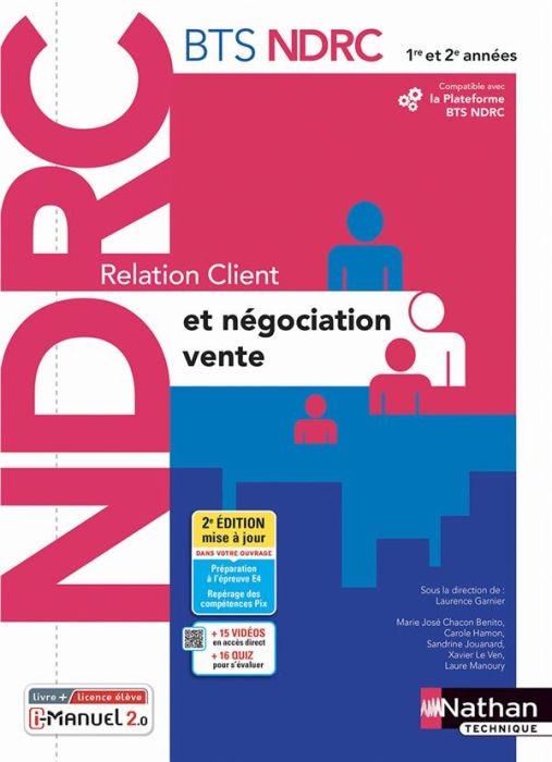 Emprunter Relation client et négociation vente BTS NDRC 1re et 2e années. 2e édition livre