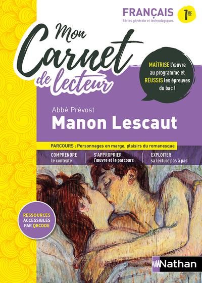 Emprunter Mon carnet de lecteur Français 1re. Manon Lescaut, Abbé Prévost livre