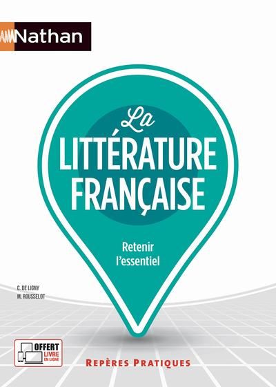 Emprunter La littérature française. Edition 2022 livre