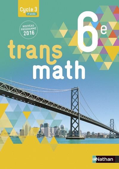 Emprunter Transmath 6e. Edition 2016 livre