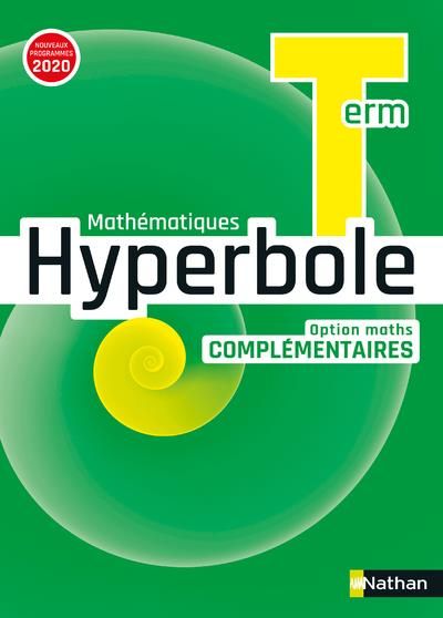 Emprunter Mathématiques Tle option maths complémentaires Hyperbole livre