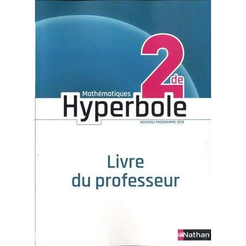 Emprunter Mathématiques 2de Hyperbole. Livre du professeur, Edition 2019 livre