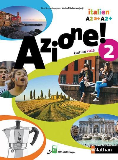 Emprunter Italien A2-A2+ Azione! 2. Edition 2015 livre