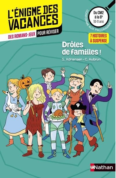 Emprunter Drôles de familles ! Du CM2 à la 6e livre