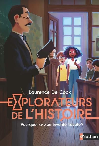 Emprunter Explorateurs de l'Histoire : Pourquoi a-t-on inventé l'école ? livre