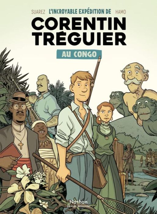 Emprunter L'incroyable expédition de Corentin Tréguier au Congo livre