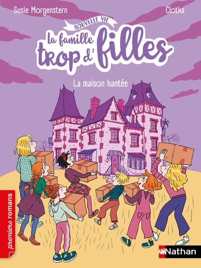 Emprunter La famille trop d'filles : La maison hantée livre