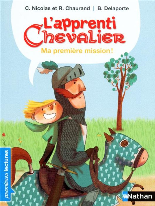 Emprunter L'apprenti chevalier : Ma première mission ! livre