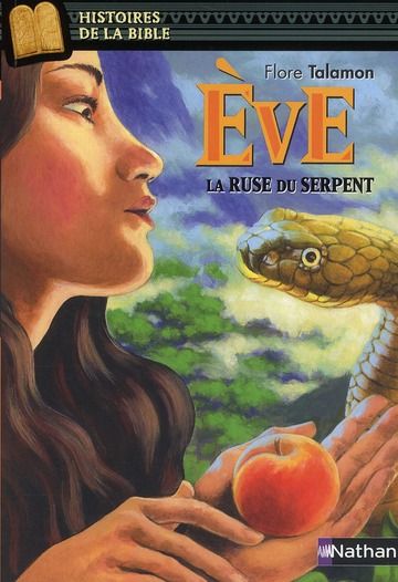 Emprunter Eve. La ruse du serpent livre