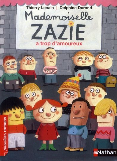 Emprunter Mademoiselle Zazie a trop d'amoureux livre