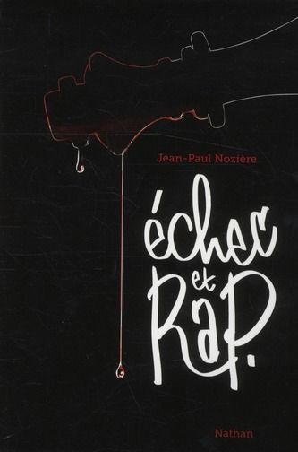 Emprunter Echec et rap livre