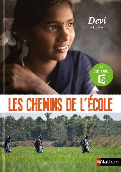 Emprunter Les chemins de l'école : Devi. Inde livre