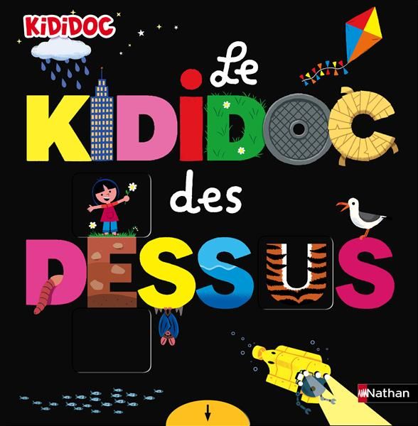 Emprunter Le kididoc des dessus/dessous livre