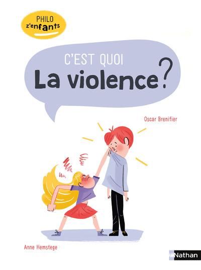 Emprunter C'est quoi la violence ? livre