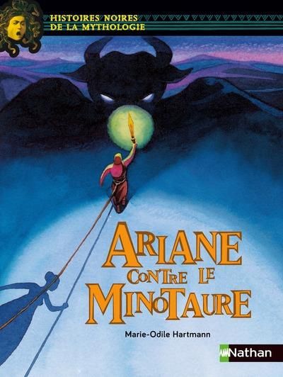 Emprunter Ariane contre le Minotaure [ADAPTE AUX DYS livre