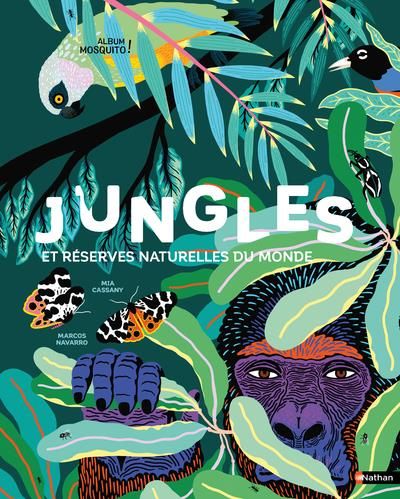 Emprunter Jungles et réserves naturelles du monde livre