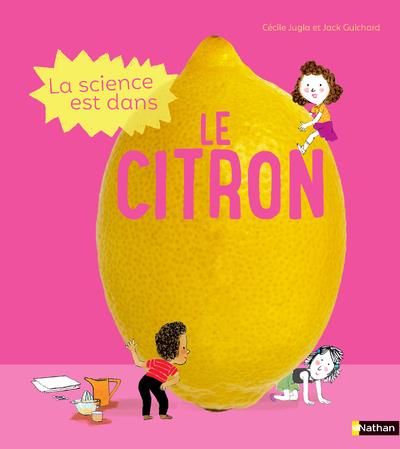 Emprunter La science est dans le citron livre