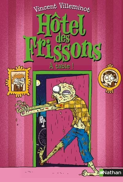 Emprunter Hôtel des frissons Tome 6 : A table livre