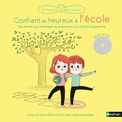 Emprunter Confiant et heureux à l'école. Avec 1 CD audio livre