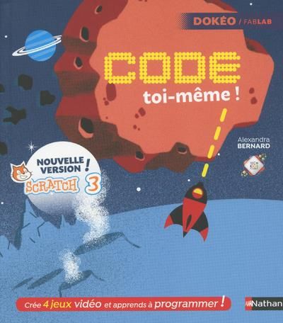 Emprunter Code toi-même ! Scratch 3 livre