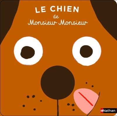 Emprunter Le chien de monsieur Monsieur livre